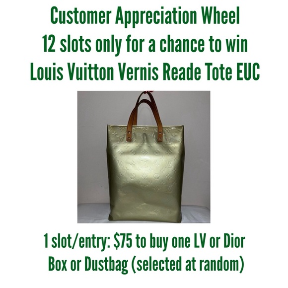 Louis Vuitton Handbags - Louis Vuitton or Dior Box or Dustbag for $75 = 1 chance to win LV Vernis Tote